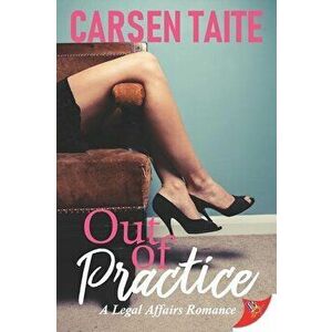 Out of Practice, Paperback - Carsen Taite imagine