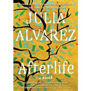 Afterlife, Hardcover - Julia Alvarez imagine