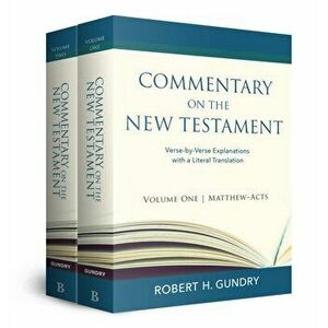 Commentary on the New Testament, Paperback - Robert H. Gundry imagine