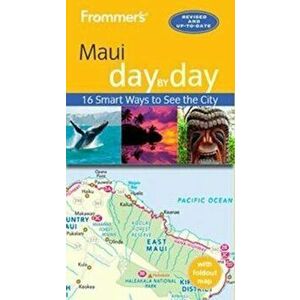 Frommer's Maui Day by Day, Paperback - Jeanne Cooper imagine