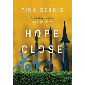 Hope Close, Paperback - Tina Seskis imagine