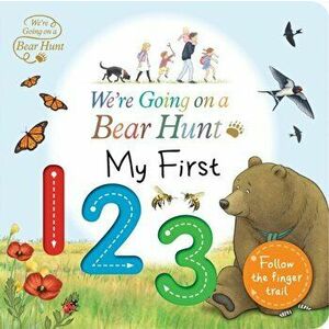 We're Going on a Bear Hunt: My First 123, Hardcover - Walker Productions Ltd imagine