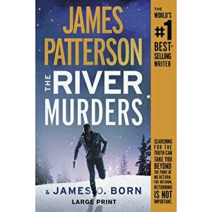 The River Murders, Paperback - James Patterson imagine