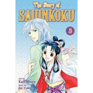 The Story of Saiunkoku, Volume 3, Paperback - Sai Yukino imagine