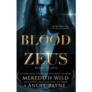 Blood of Zeus: Blood of Zeus: Book One, Paperback - Meredith Wild imagine