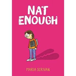 Nat Enough, Hardcover - Maria Scrivan imagine
