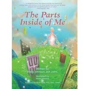 The Parts Inside of Me, Hardcover - Shelly Johnson Ma Lmhc imagine