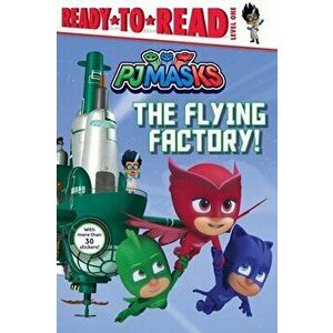 The Flying Factory!, Paperback - May Nakamura imagine