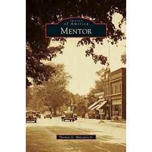 Mentor, Hardcover - Thomas G. Matowitz Jr imagine