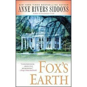 Fox's Earth, Paperback - Anne Rivers Siddons imagine