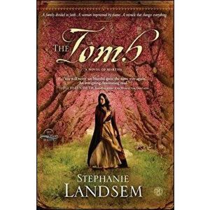 Tomb: A Novel of Martha, Paperback - Stephanie Landsem imagine