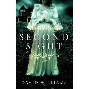 Second Sight, Paperback - David Williams imagine