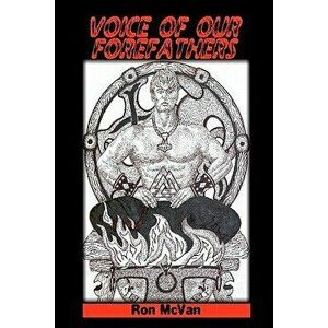 Voice of our Forefathers, Paperback - Jamie Maccool imagine
