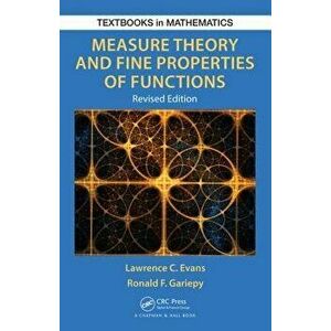 Measure Theory and Fine Properties of Functions, Revised Edition, Hardcover - Lawrence Craig Evans imagine