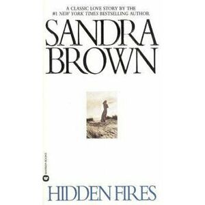 Hidden Fires (Large Type / Large Print), Paperback - Sandra Brown imagine