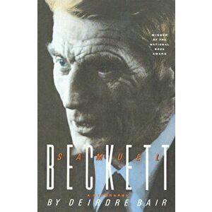 Samuel Beckett, Paperback - Deirdre Bair imagine
