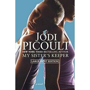 My Sister's Keeper, Paperback - Jodi Picoult imagine