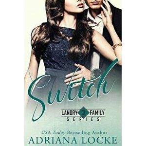 Switch, Paperback - Adriana Locke imagine