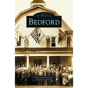 Bedford, Hardcover - Shirley Lindefield Bianco imagine