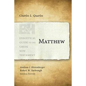 Matthew, Paperback - Charles L. Quarles imagine