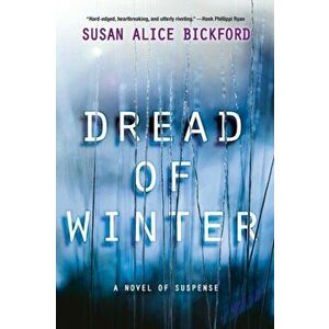 Dread of Winter, Paperback - Susan Bickford imagine