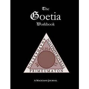 The Goetia Workbook, Paperback - S. Connolly imagine