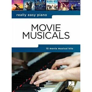 Really Easy Piano - Movie Musicals, Paperback - Hal Leonard Corp imagine