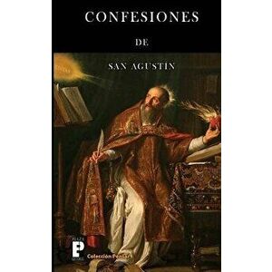 Confesiones, Paperback - San Agustin imagine
