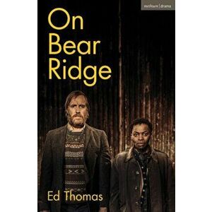 On Bear Ridge, Paperback - Ed Thomas imagine