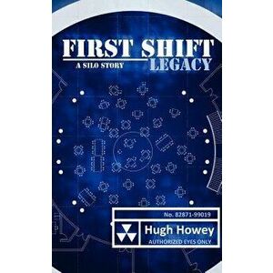 First Shift, Paperback - Hugh Howey imagine