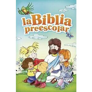 La Biblia Preescolar, Hardcover - Vocatio Publishers imagine