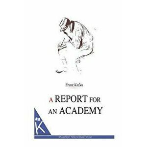 A Report for an Academy, Paperback - Ian Johnston imagine