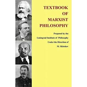 Textbook of Marxist Philosophy, Paperback - M. Shirokov imagine