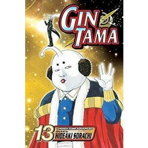 Gin Tama, Vol. 13, Paperback - Hideaki Sorachi imagine