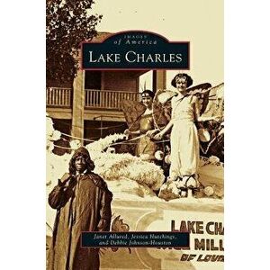 Lake Charles, Hardcover - Janet Allured imagine