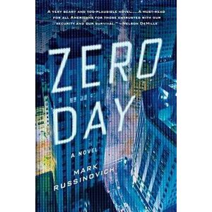 Zero Day: A Jeff Aiken Novel, Paperback - Mark Russinovich imagine