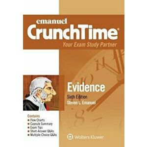 Emanuel CrunchTime for Evidence, Paperback - Steven L. Emanuel imagine