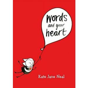 Words and Your Heart, Hardcover imagine