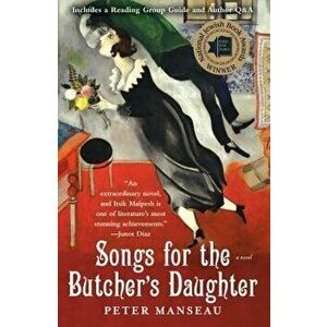 Songs for the Butcher's Daughter, Paperback - Peter Manseau imagine