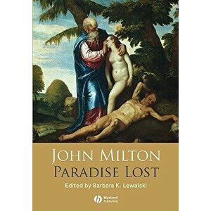 Paradise Lost, Paperback - Barbara K. Lewalski imagine