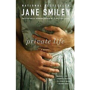 Private Life, Paperback - Jane Smiley imagine