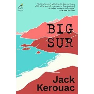 Big Sur, Paperback - Jack Kerouac imagine