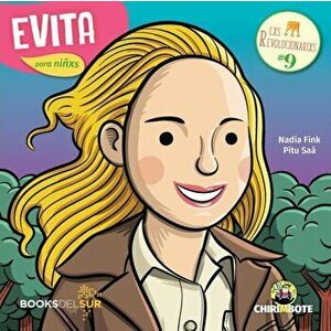 Evita para nixs: Dirigente poltica y actriz argentina, Paperback - Nadia Fink imagine