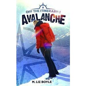 Avalanche, Paperback - M. Liz Boyle imagine