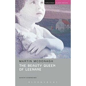 The Beauty Queen of Leenane, Paperback - Martin McDonagh imagine