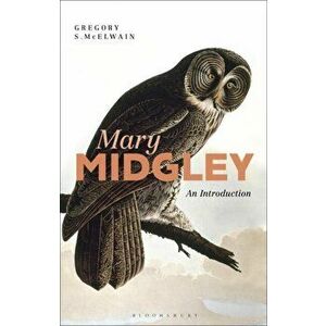 Mary Midgley: An Introduction, Paperback - Gregory McElwain imagine