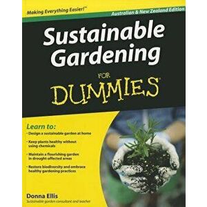 Sustainable Gardening for Dummies, Paperback - Donna Ellis imagine