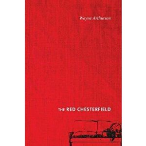 The Red Chesterfield, Paperback - Wayne Arthurson imagine