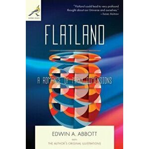 Flatland: A Romance of Many Dimensions, Paperback - Edwin A. Abbott imagine