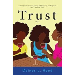 Trust, Paperback - Daines L. Reed imagine